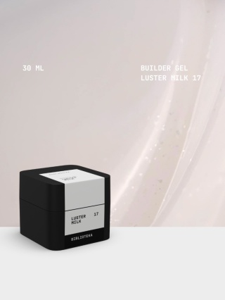 BIBLIOTEKA Builder gel 17 Milk Luster - mleczny żel budujący z delikatnymi drobinkami, 30 ml