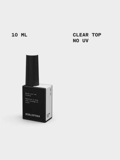BIBLIOTEKA CLEAR TOP NO UV - błyszczący top bez lepkiej warstwy, bez filtrów UV, 10 ml