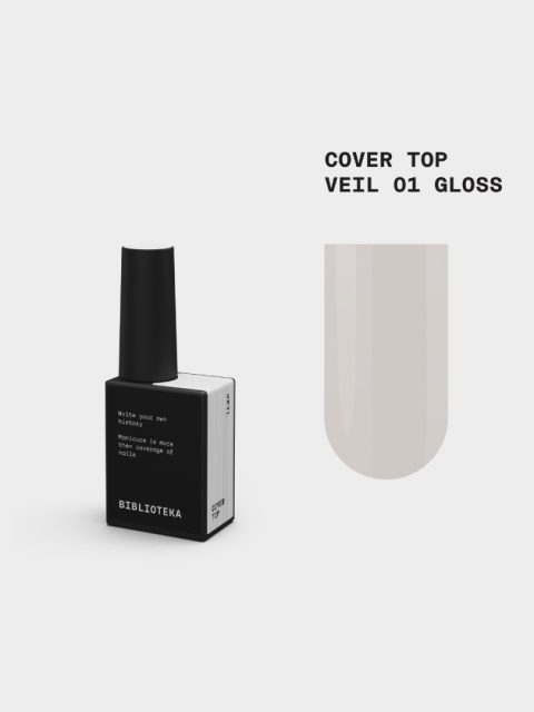 BIBLIOTEKA Gloss Cover Top VEIL 01 - mleczny top hybrydowy bez warstwy dyspersyjnej, 10 ml